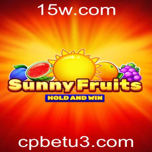 Descubra o Fascinante Mundo de SunnyFruits com CPBet